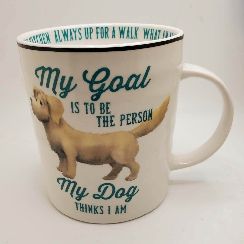 Dog Mug My Goal is to be the‎ Person My Do Thinks I Am Coffee Mug